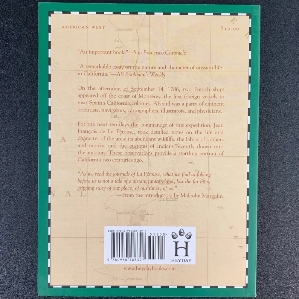 Life in a California Mission, Monterey in 1786: The Journals of Perouse. 1989.